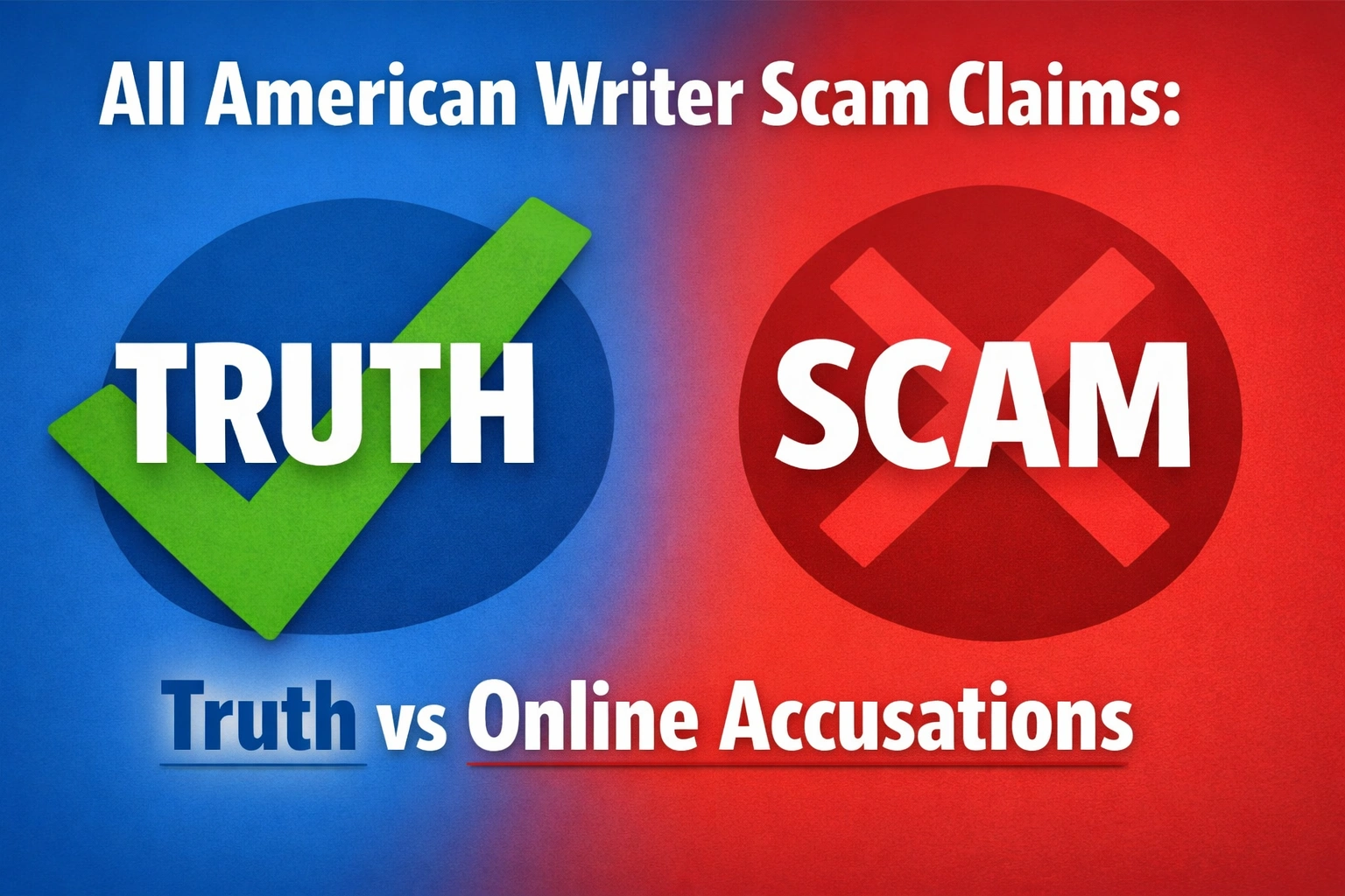 All American Writer Scam Claims: Truth vs Online Accusations