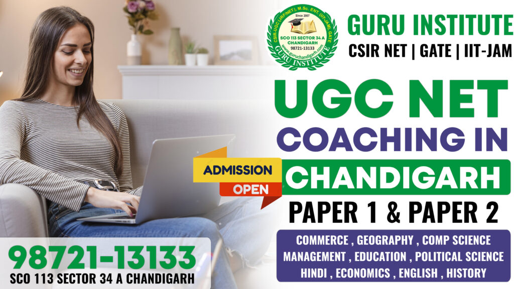 Best UGC NET Coaching in Chandigarh - Guru Chandigarh