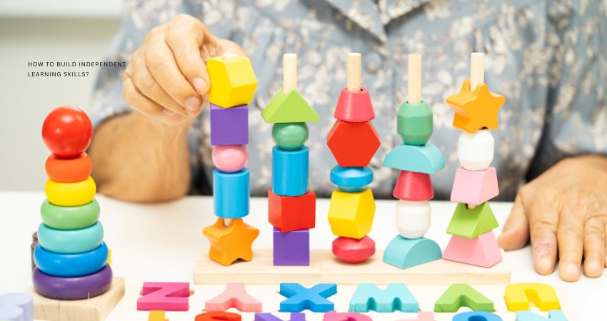 How to build independent learning skills