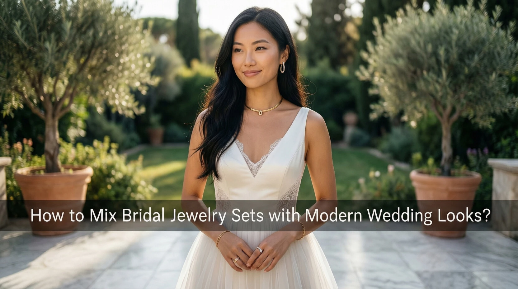 How to Mix Bridal Jewelry Sets with Modern Wedding Looks