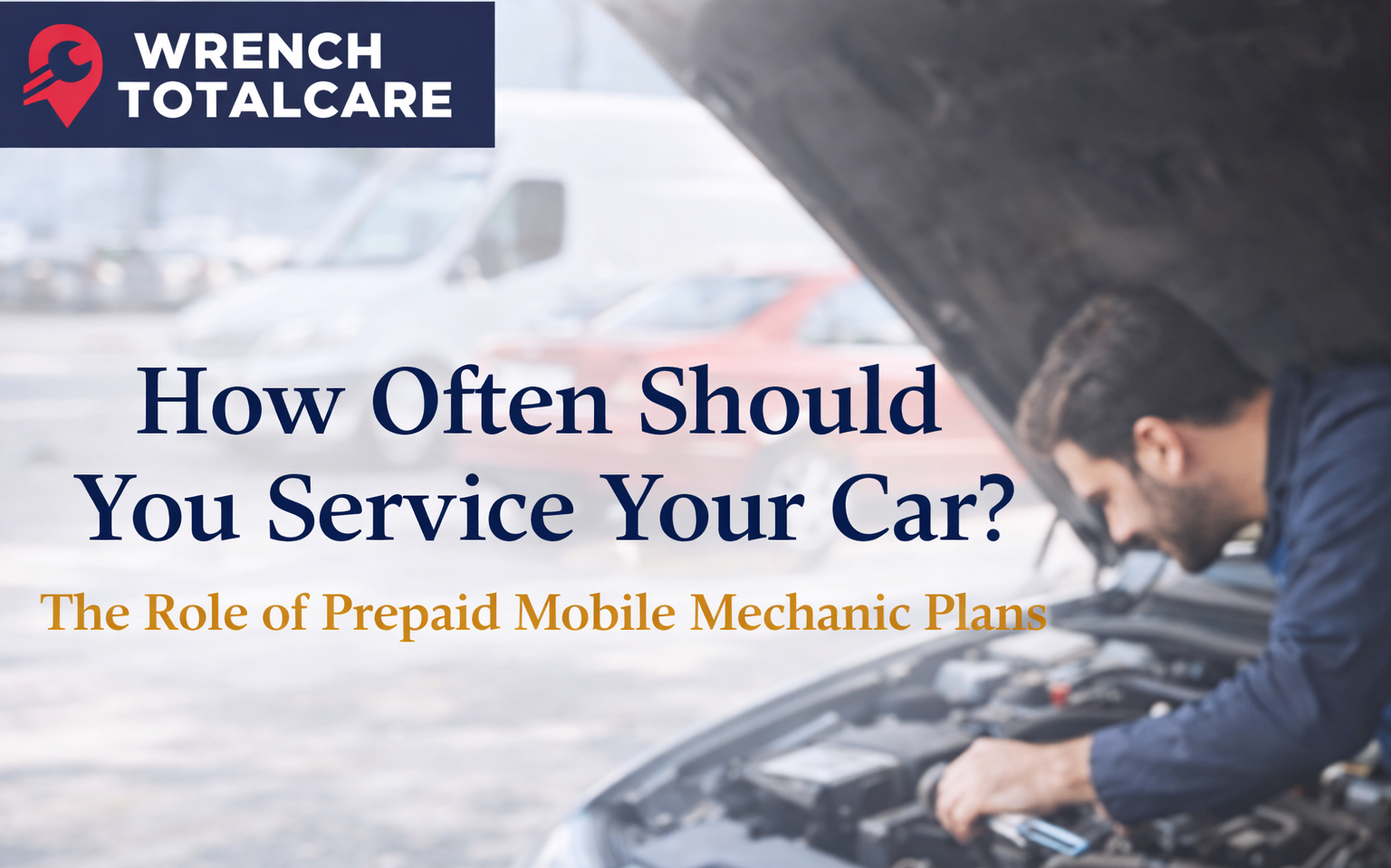 mobile mechanic prepaid maintenance
